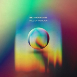 Hazy Mountains - Pull of the Moon '2021