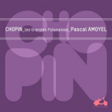 Pascal Amoyel - Chopin: Polonia '2016