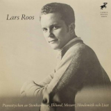 Lars Roos - Mozart, Liszt, Hindemith, Eklund & Stenhammar: Piano Works '2021