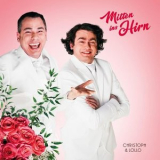 Christoph & Lollo - Mitten Ins Hirn '2018