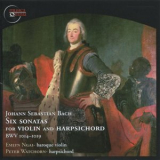 Emlyn Ngai - J. S. Bach: Six Sonatas for Violin and Harpsichord, BWV 1014-1019 '2001