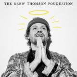 The Drew Thomson Foundation - The Drew Thomson Foundation '2019