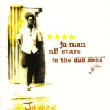 Ja-Man All Stars - Ja-Man All Stars in the Dub Zone '2020
