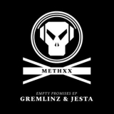 Gremlinz & Jesta - Empty Promises EP '2018