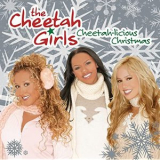 The Cheetah Girls - The Cheetah Girls: A Cheetah-licious Christmas '2005