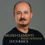 Luca Rasca - Clementi: Piano Sonatas '2019