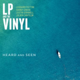 LP and the Vinyl - Heard and Seen '2020