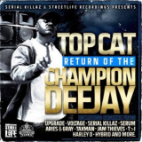 Top Cat - Return of the Champion Deejay '2022