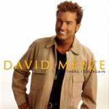 David Meece - There I Go Again '2013