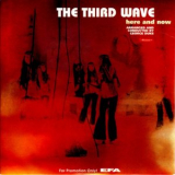 The Third Wave - Here And Now '1970