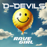 D-Devils - Rave Girl '2025