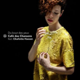 Cafe des Chansons - Du bout des yeux '2018