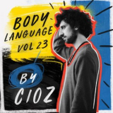 Cioz - Body Language, Vol. 23 '2021