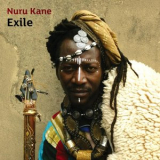 Nuru Kane - Exile '2013