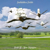 Forbidden Fields - Field III: New Voyages '2020