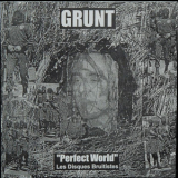 Grunt - Perfect World '1997