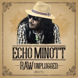Echo Minott - Raw [Unplugged] '2018