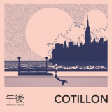 Cotillon - The Afternoons '2017