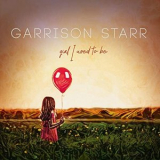 Garrison Starr - Girl I Used to Be '2021