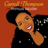 Carroll Thompson - Carroll Thompson Sings Phyllis Dillon '2018