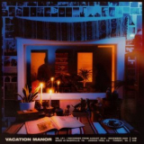 Vacation Manor - Vacation Manor '2021