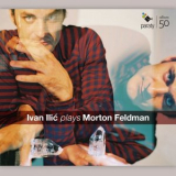 Ivan Ilic - Ivan Ilic plays Morton Feldman '2015