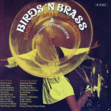 Birds N Brass - Soundsational Sort Of Sound '2007