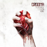 Croona - Nobody Loves You '2020