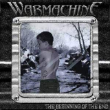 Warmachine - The Beginning Of The End '2005