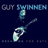 Guy Swinnen - Dreaming For Days '2016