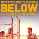 Ned Beckley; Josh Hogan - Below (Original Motion Picture Soundtrack) '2020