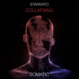 Starkato - Collapsing '2020
