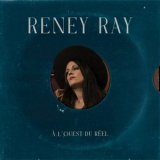 Reney Ray - A louest du reel '2021