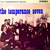 The Temperance Seven - One Over The Eight....! '1957