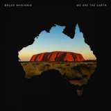Bruce Maginnis - We Are The Earth '2021