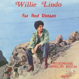 Willie Lindo - Far and Distant '1974