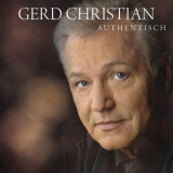 Gerd Christian - Authentisch '2018