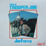 Jim Foster - This is Trooper Jim '2019