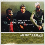 Trio Ivoire & Chiwoniso - The Enja Heritage Collection: Across the Oceans '2009