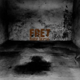 Fret - Over Depth '2017