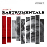 Dubkasm - Rastrumentals '2018
