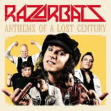 Razorbats - Anthems Of A Lost Century '2025