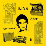 KiNK - Playground '2017