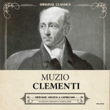 Muzio Clementi - Original Classics, Vol. 142: Muzio Clementi, Virtuosic Sonatas & Capriccios '2025