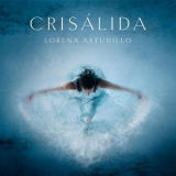 Lorena Astudillo - Crisalida '2020