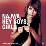 Najwa - Hey Boys, Girls. Coleccion definitiva '2020