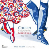 Yves Henry - Chopin: Integrale des Mazurkas 1825 - 1849 (Piano Pleyel 1837) '2020