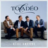 Tocadeo - Reve encore '2018