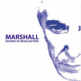 Marshall - Sounds of Recollection '2020