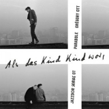 Gregory Ott - Parabole, Als das Kind Kind war '2021